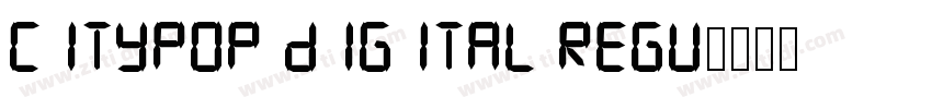 Citypop Digital Regu字体转换